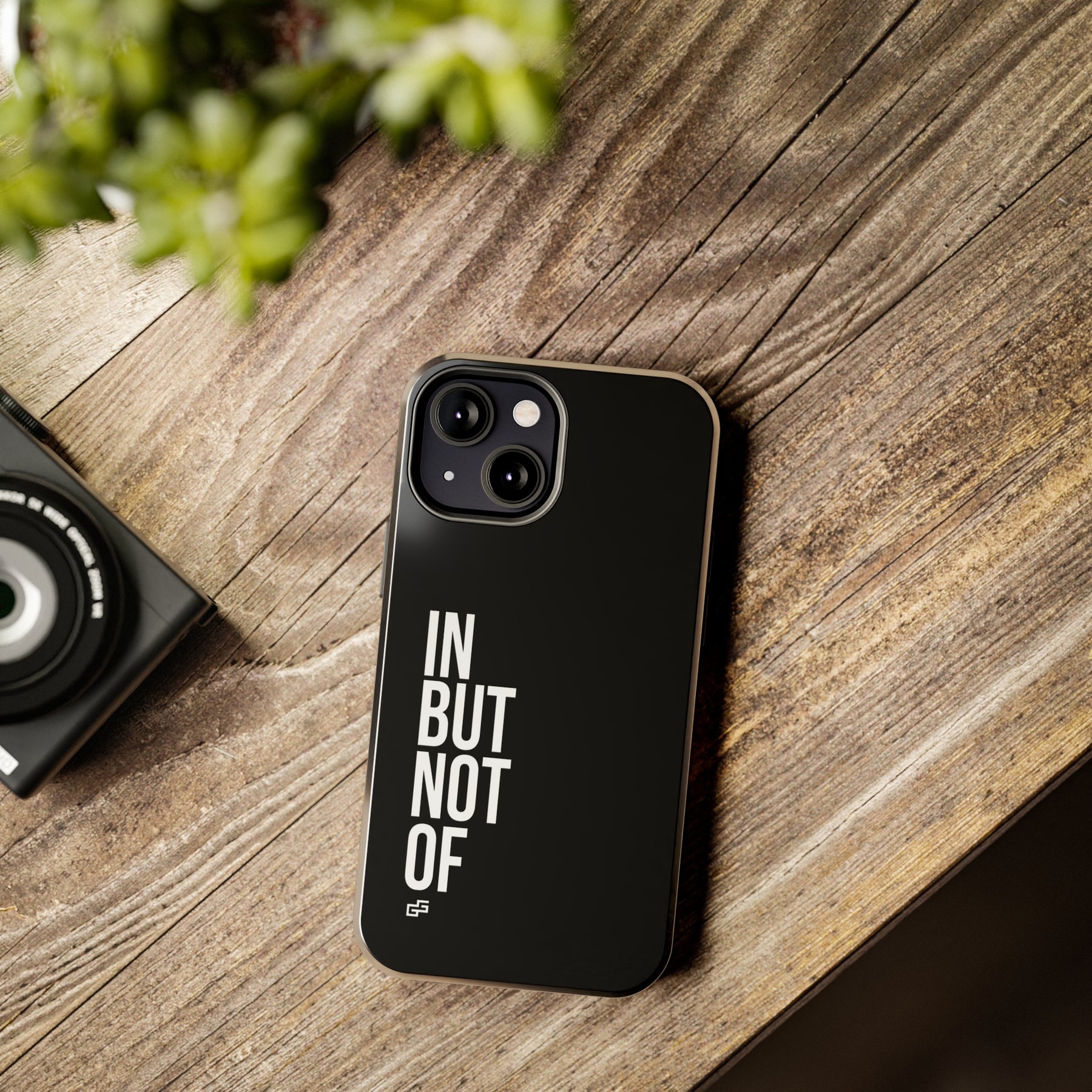 Bold "In But Not Of" Tough Black iPhone Cases