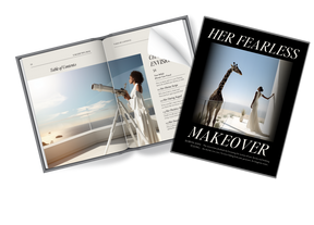 HER FEARLESS MAKEOVER | Course + Coaching + Companion Playbook Shipped!